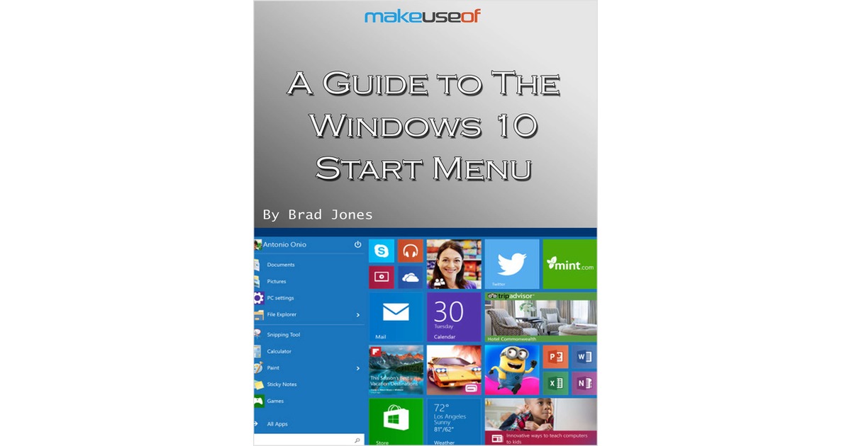 A Guide to the Windows 10 Start Menu