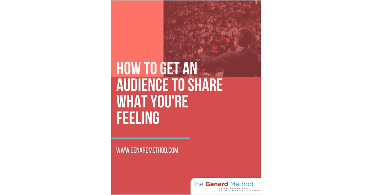How to Get an Audience to Share What You're Feeling