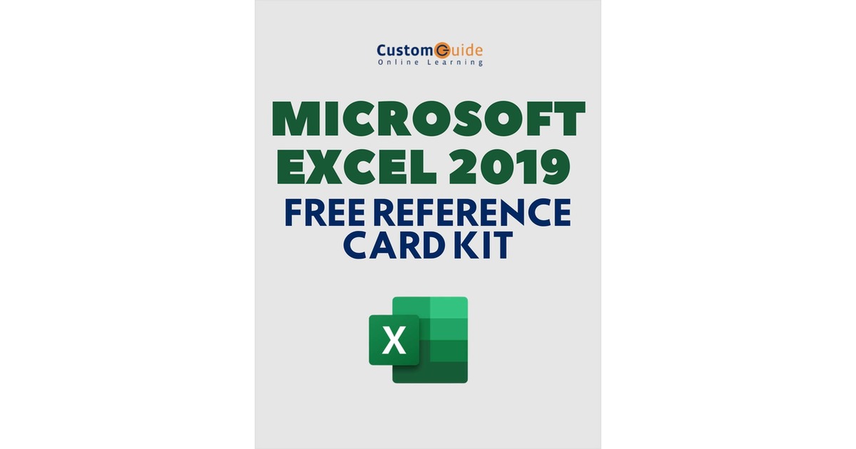 Microsoft Excel 2019 -- Free Reference Card Kit