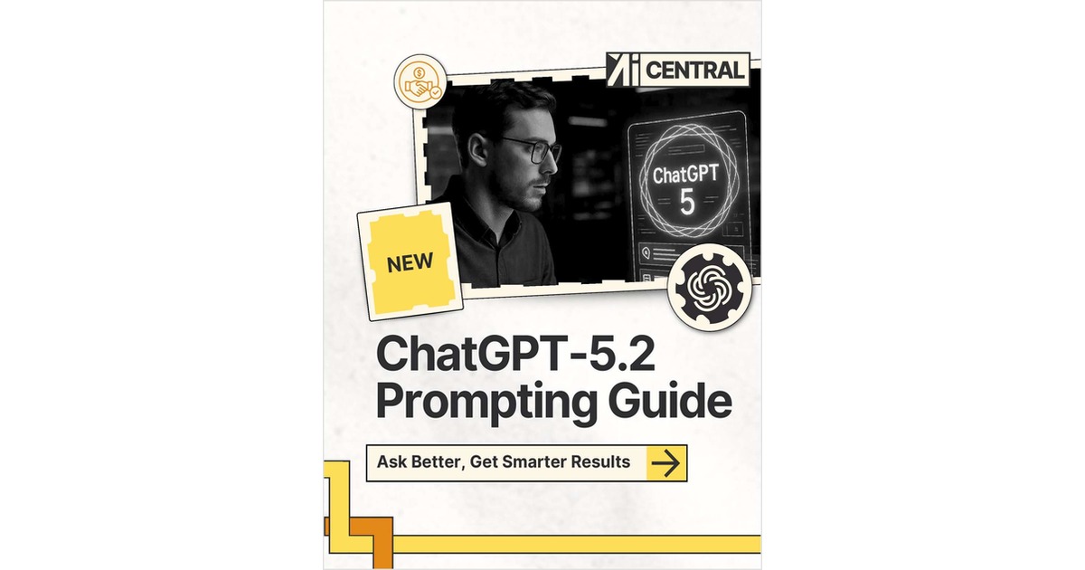 ChatGPT-5.2 Prompting Guide for Smarter AI Results ($21 Value) FREE For a Limited Time