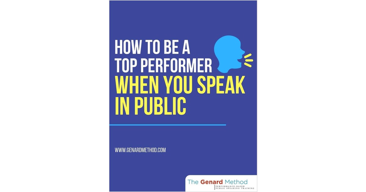How to Be a Top Performer When You Speak in Public