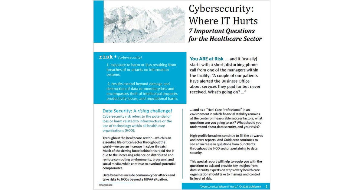 7 Important Questions For Health Care Organizations. Are You At Risk?