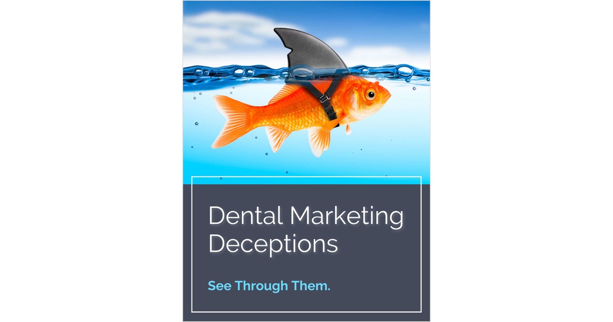 Dental Marketing Deceptions
