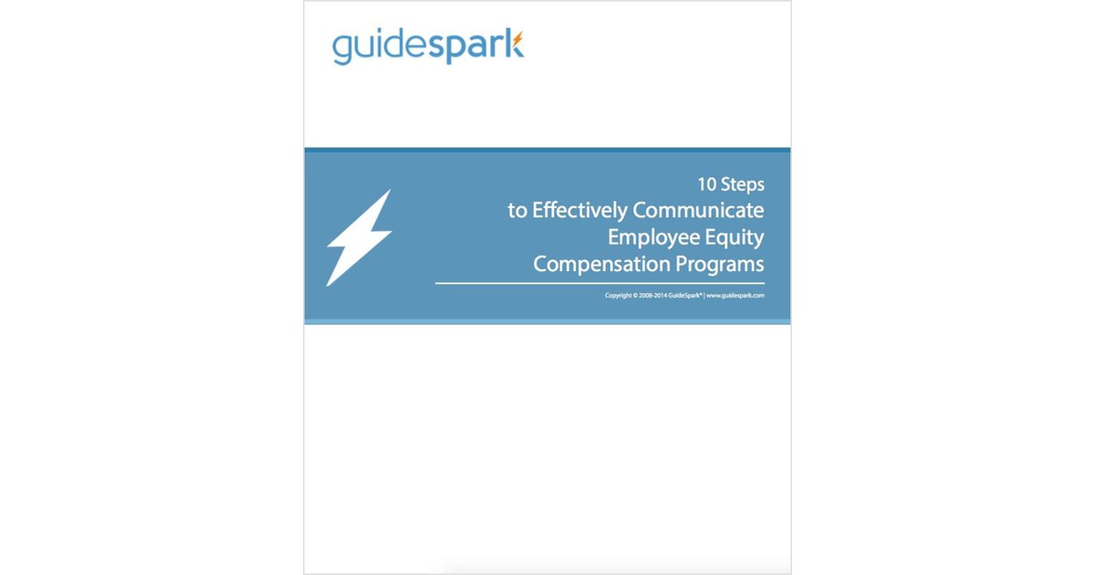 10 Steps to Communicate Employee Equity Compensation Programs Effectively