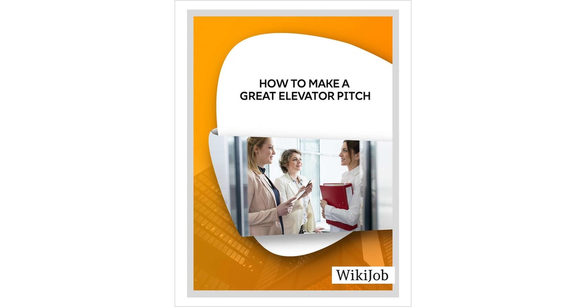 How to Make a Great Elevator Pitch