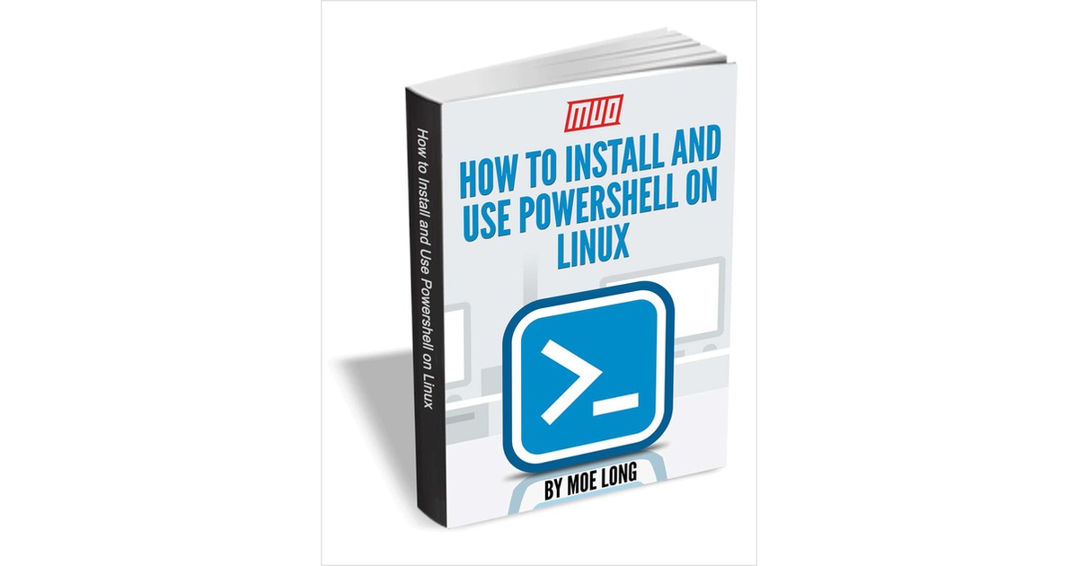 How To Install and Use PowerShell on Linux