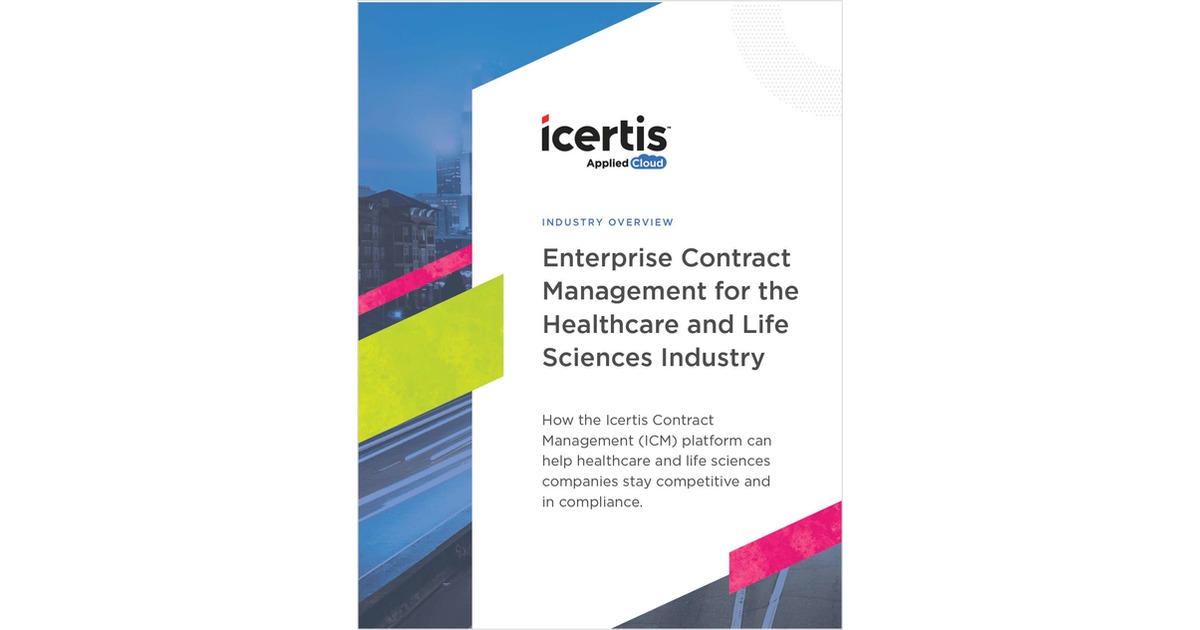 Enterprise Contract Management for the Healthcare and Life Sciences Industry